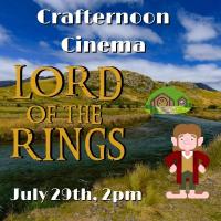Crafternoon Cinema with Lord of the Rings