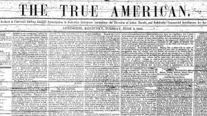 The True American (1845-1847)