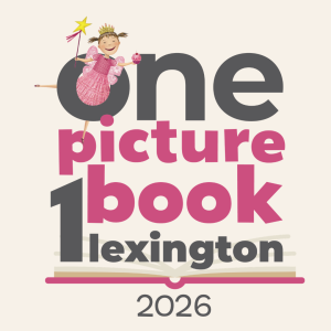 Illustration of Pinkalicious peeking through the letter "O" in the title "One Picture Book, 1 Lexington 2026," with an open book graphic below for children's literacy events for kids and families in March 2026