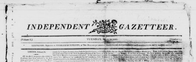 The Independent Gazetteer (1803-1804)