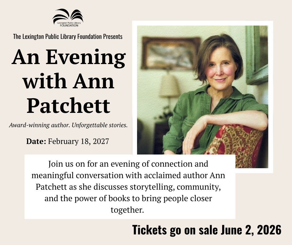 An Evening with Ann Patchett, Tickets go on sale June 2nd.