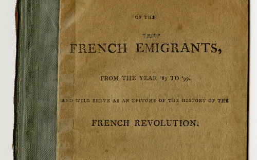 Cover of the book Voyages Adventures and Situation of the French Emigrants from the year 89-99. The cover has a blue spine and a tan background with black text.