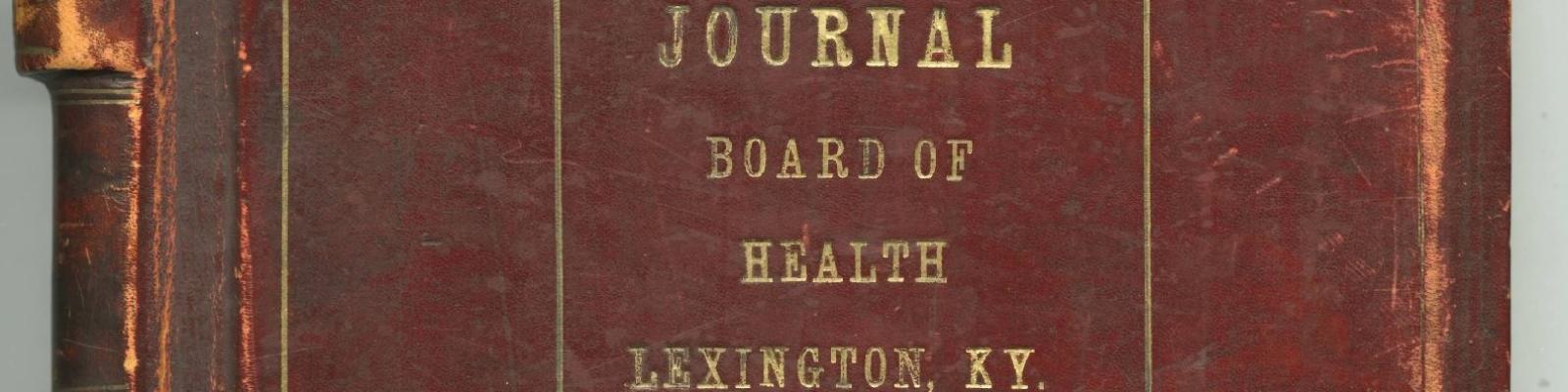 Front cover of the Board of Health board minutes book, 1904-1922